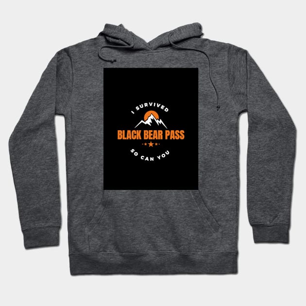 I survived Black Bear Pass Hoodie by Travis's Design 